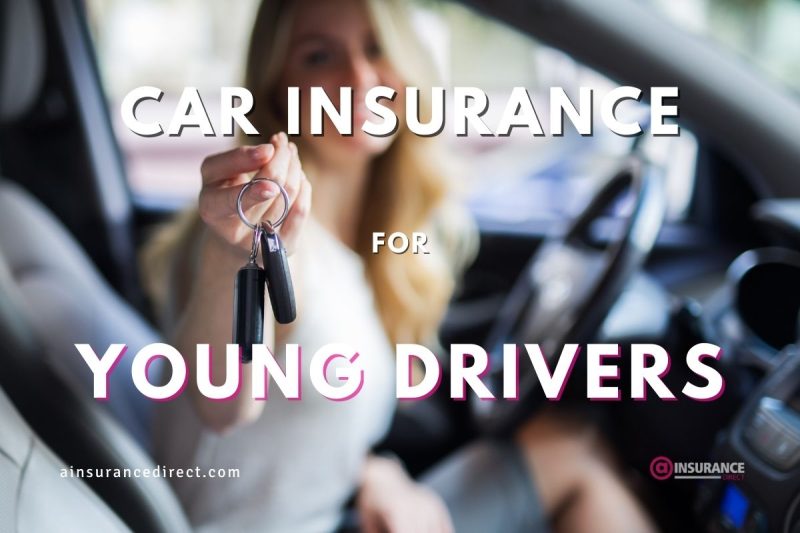 Get Cheap Car Insurance For Teens Young Drivers   Cheap Car Insurance For Teens And Young Drivers 800x533 