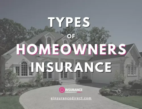 Types of Homeowners Insurance Policies